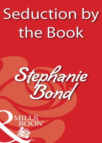 Stephanie Bond, Seduction by the Book