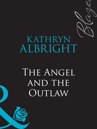 Kathryn Albright, The Angel and the Outlaw
