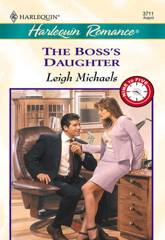 Leigh Michaels, The Boss's Daughter