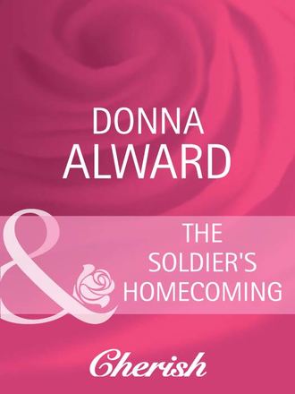 DONNA ALWARD, The Soldier's Homecoming