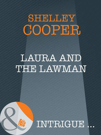 Shelley Cooper, Laura And The Lawman