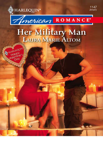 Laura Altom, Her Military Man