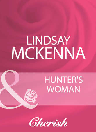 Lindsay McKenna, Hunter's Woman