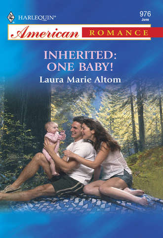 Laura Altom, Inherited: One Baby!