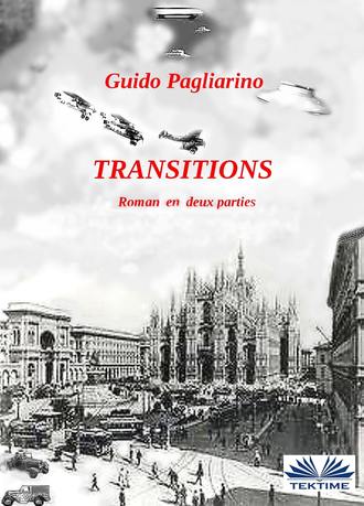Guido Pagliarino, Transitions