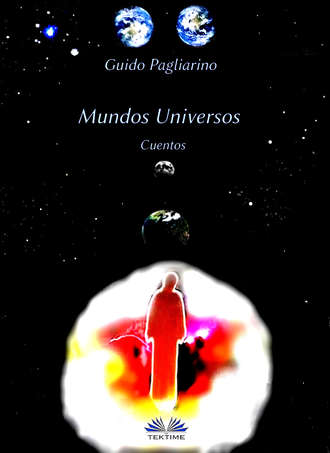 Guido Pagliarino, Mundos Universos