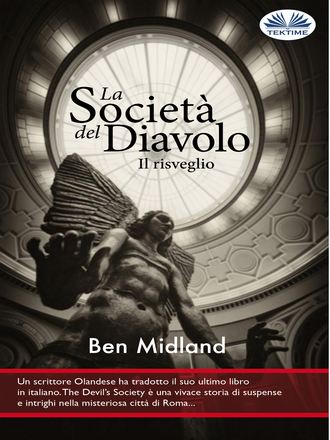 Ben Midland, La Società Del Diavolo