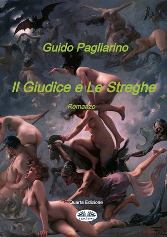 Guido Pagliarino, Il Giudice E Le Streghe
