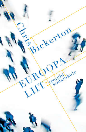 Chris Bickerton, Euroopa Liit: teejuht kodanikule