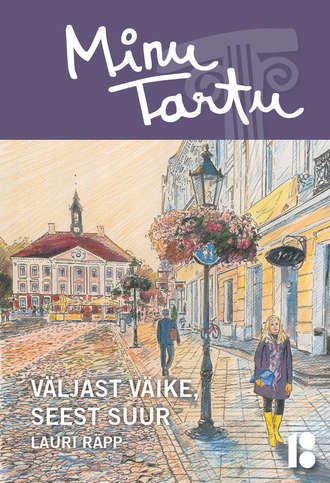 Lauri Räpp, Minu Tartu