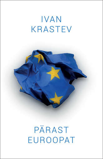 Ivan Krastev, Pärast Euroopat