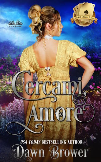 Dawn Brower, Cercami, Amore