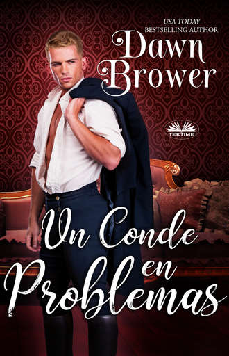 Dawn Brower, Un Conde En Problemas