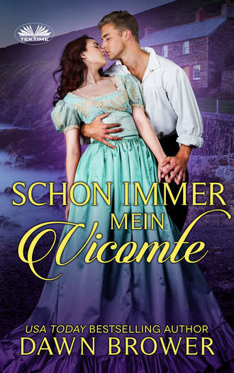 Dawn Brower, Carolin Kern, Schon Immer Mein Vicomte