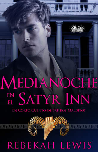 Rebekah Lewis, Medianoche En El Satyr Inn