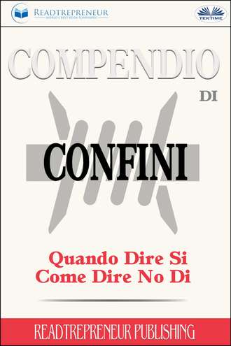 Collective work, Compendio Di Confini: Quando Dire Si, Come Dire No Di