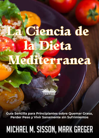 Sisson M. Michael, La Ciencia De La Dieta Mediterránea