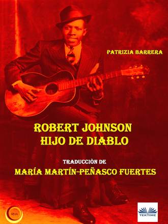 Barrera Patrizia, Robert Johnson Hijo De Diablo