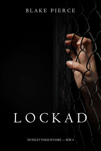 Блейк Пирс, Lockad