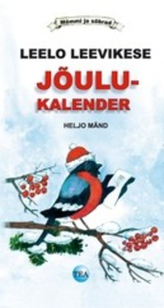 Heljo Mänd, Leelo Leevikese jõulukalender