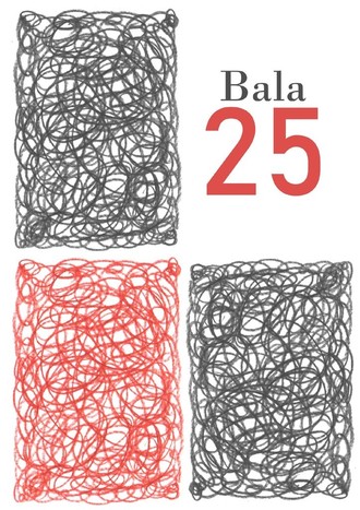 Bala, 25