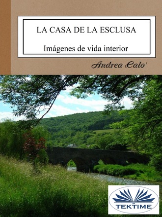 Andrea Calo', La Casa De La Esclusa