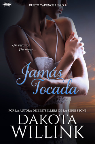 Dakota Willink, Jamás Tocada