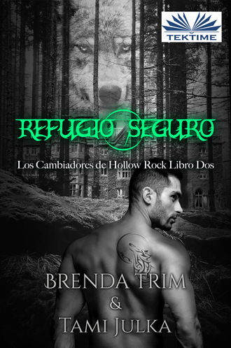 Brenda Trim, Refugio Seguro