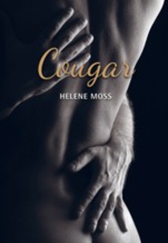 Cougar. Romaanisarja 1. osa Helene Moss, Cougar. Romaanisarja 1. osa