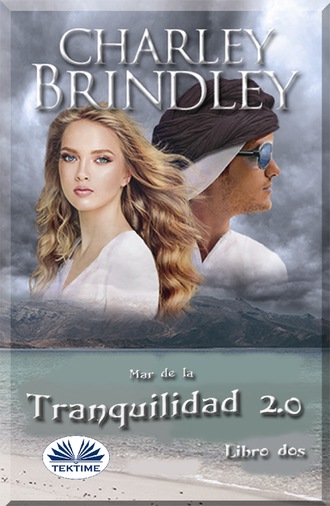 Charley Brindley, Mar De La Tranquilidad 2.0