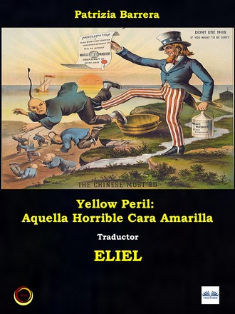 Patrizia Barrera, Yellow Peril: Aquella Horrible Cara Amarilla