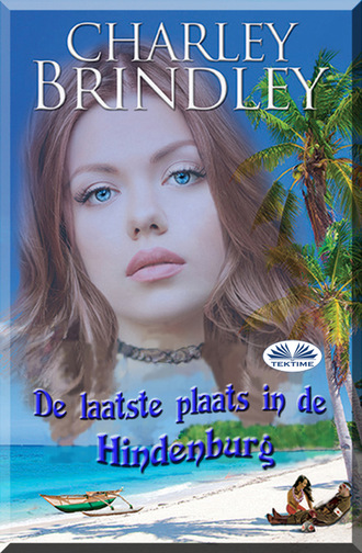 Charley Brindley, De Laatste Plaats In De Hindenburg