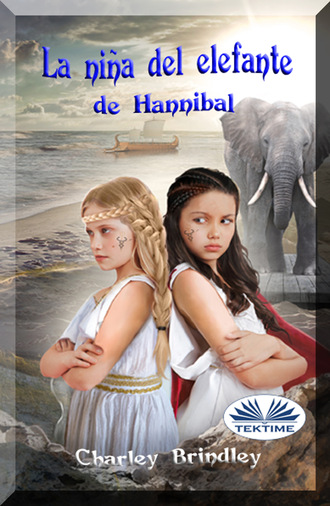 Charley Brindley, La Niña Del Elefante De Hannibal