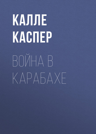 Калле Каспер, Война в Карабахе
