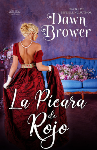 Dawn Brower, La Pícara De Rojo