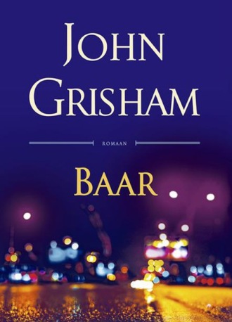 John Grisham, Baar
