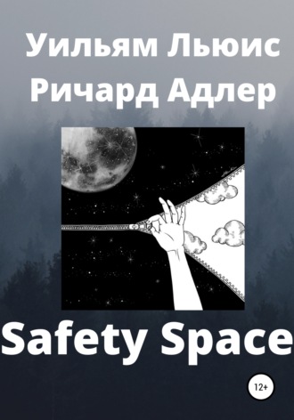 Уильям Льюис Ричард Адлер, Safety Space