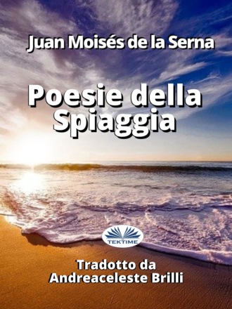 Juan Moisés De La Serna, Poesie Della Spiaggia