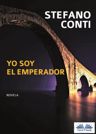 Stefano Conti, Yo Soy El Emperador