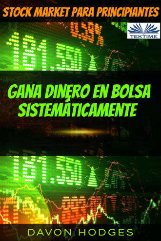 Davon Hogdes, Stock Market Para Principiantes