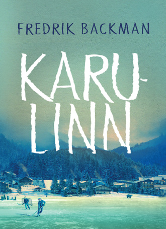 Fredrik Backman, Karulinn