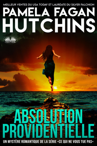 Pamela Fagan Hutchins, Absolution Providentielle