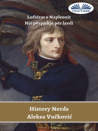 History Nerds, Aleksa Vučković, Luftërat E Napleonit