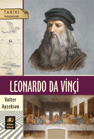 Valter Ayzekson, Leonardo da Vinçi