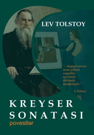 Lev Tolstoy, Kreyser Sonatası