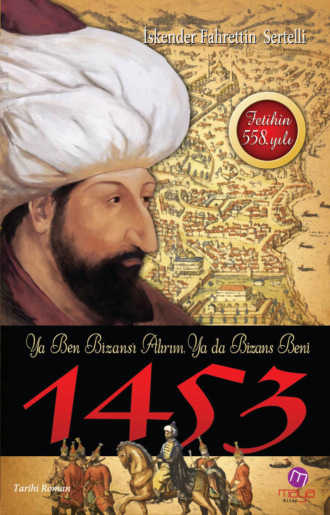 Fetih 1453 İskender Fahrettin Sertelli, Fetih 1453
