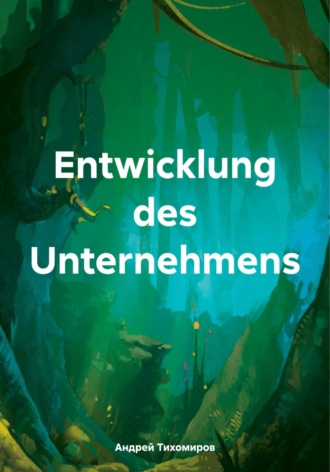 Андрей Тихомиров, Entwicklung des Unternehmens