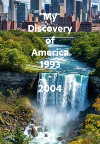 Viktor Nikitin, My Discovery of America 1993 – 2004