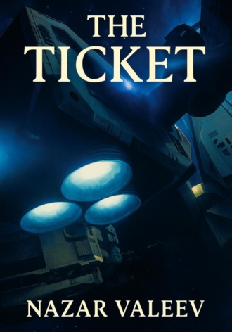 Назар Валеев, The Ticket